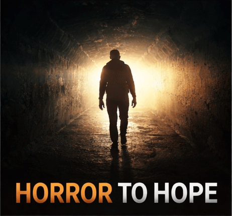 Horror to Hope